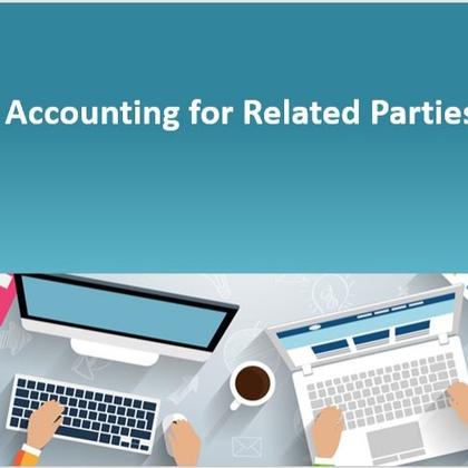 Accounting for Related Parties